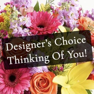 Designer's Choice Thinking of You Bouquet
