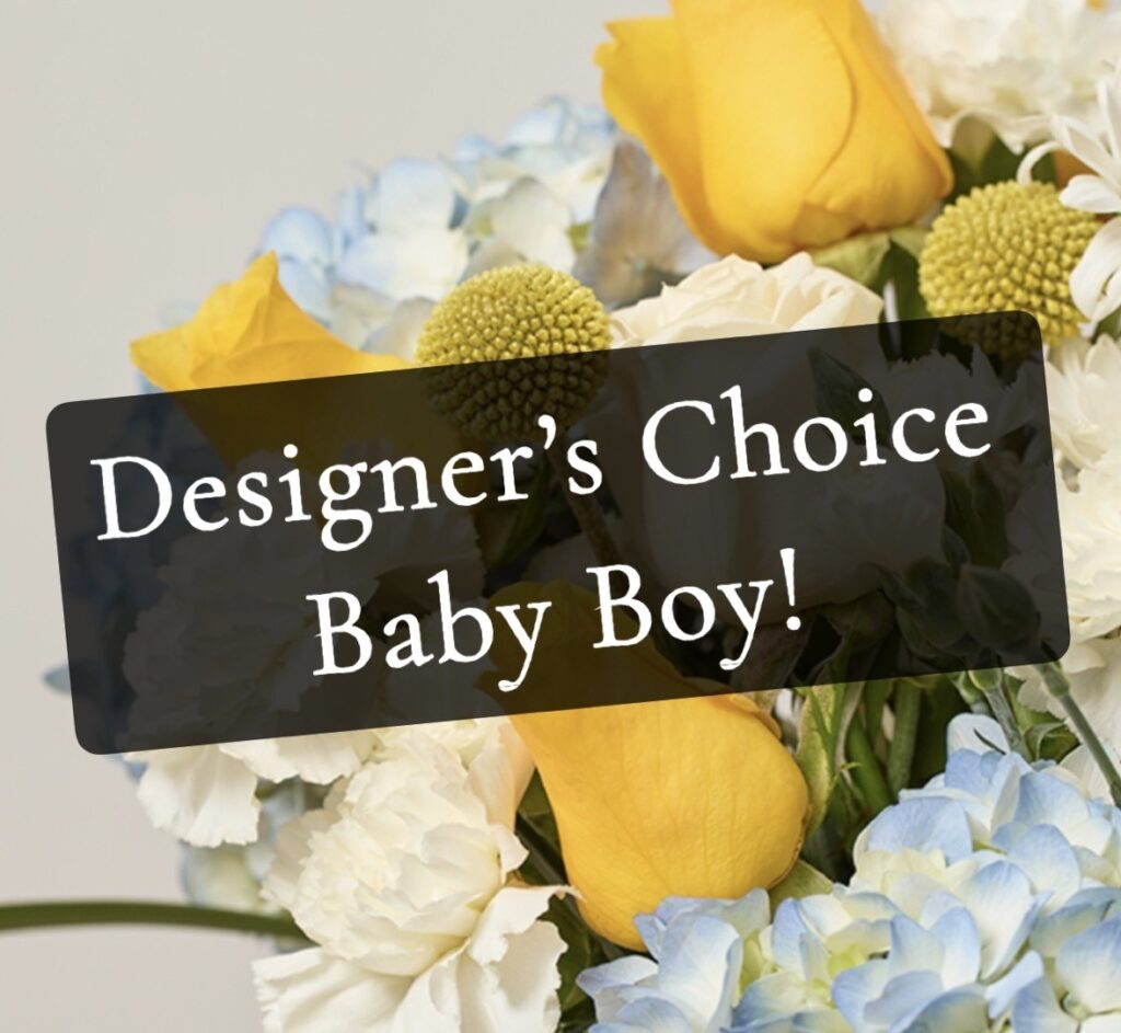 Designer's Choice Baby Boy Bouquet