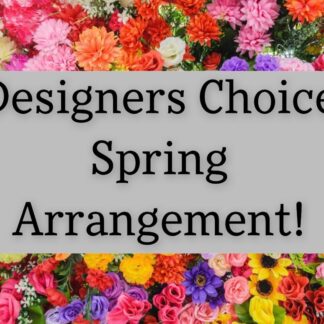 Designers Choice Spring Arrangement