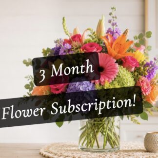 3 Month Flower Subscription